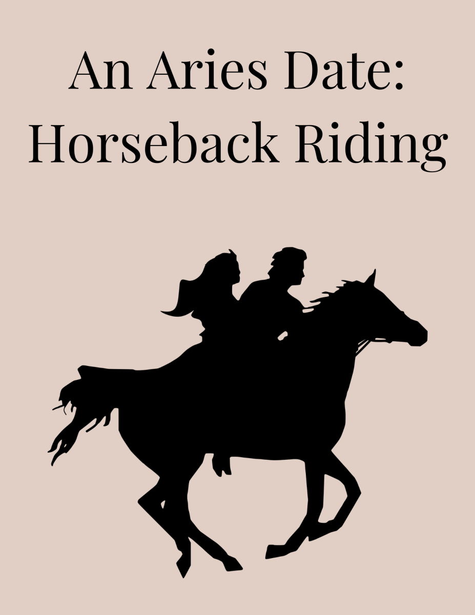 Aries likes dates with cardio. Horseback riding adds adventure and spontaneity. It makes for a memorable date, and the scenery is usually pretty great too.