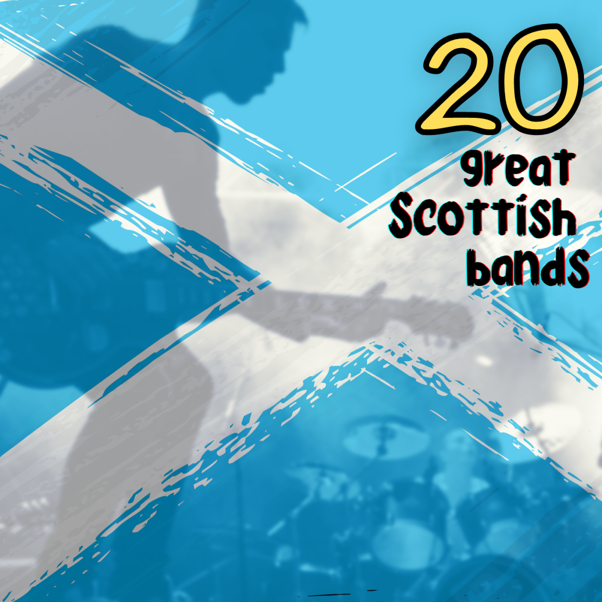 Who are the 20 best Scottish bands?