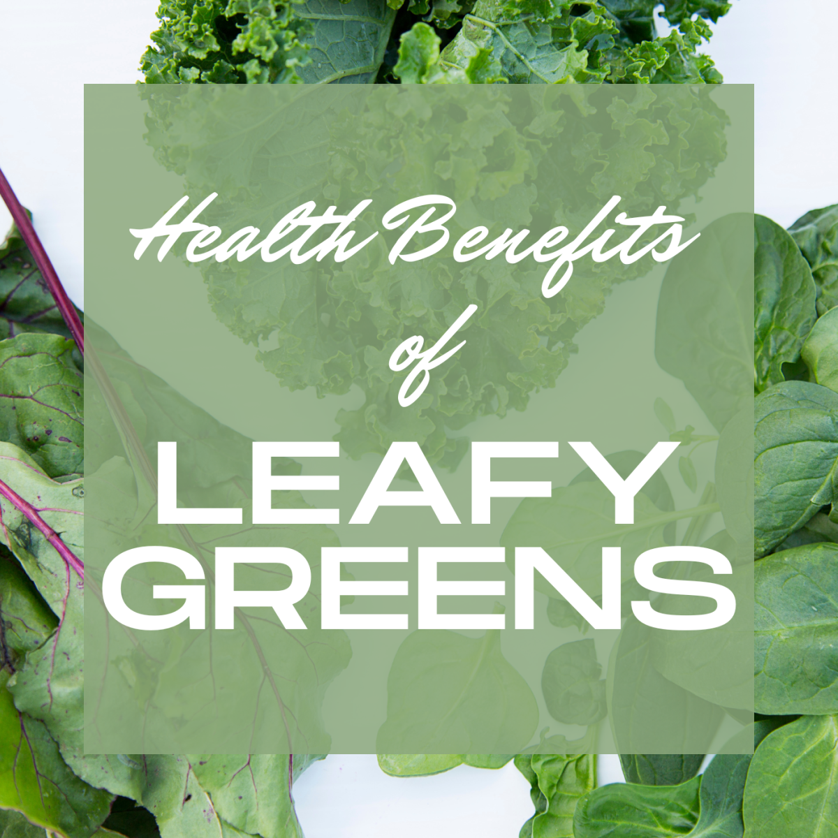 leafy green vegetables list