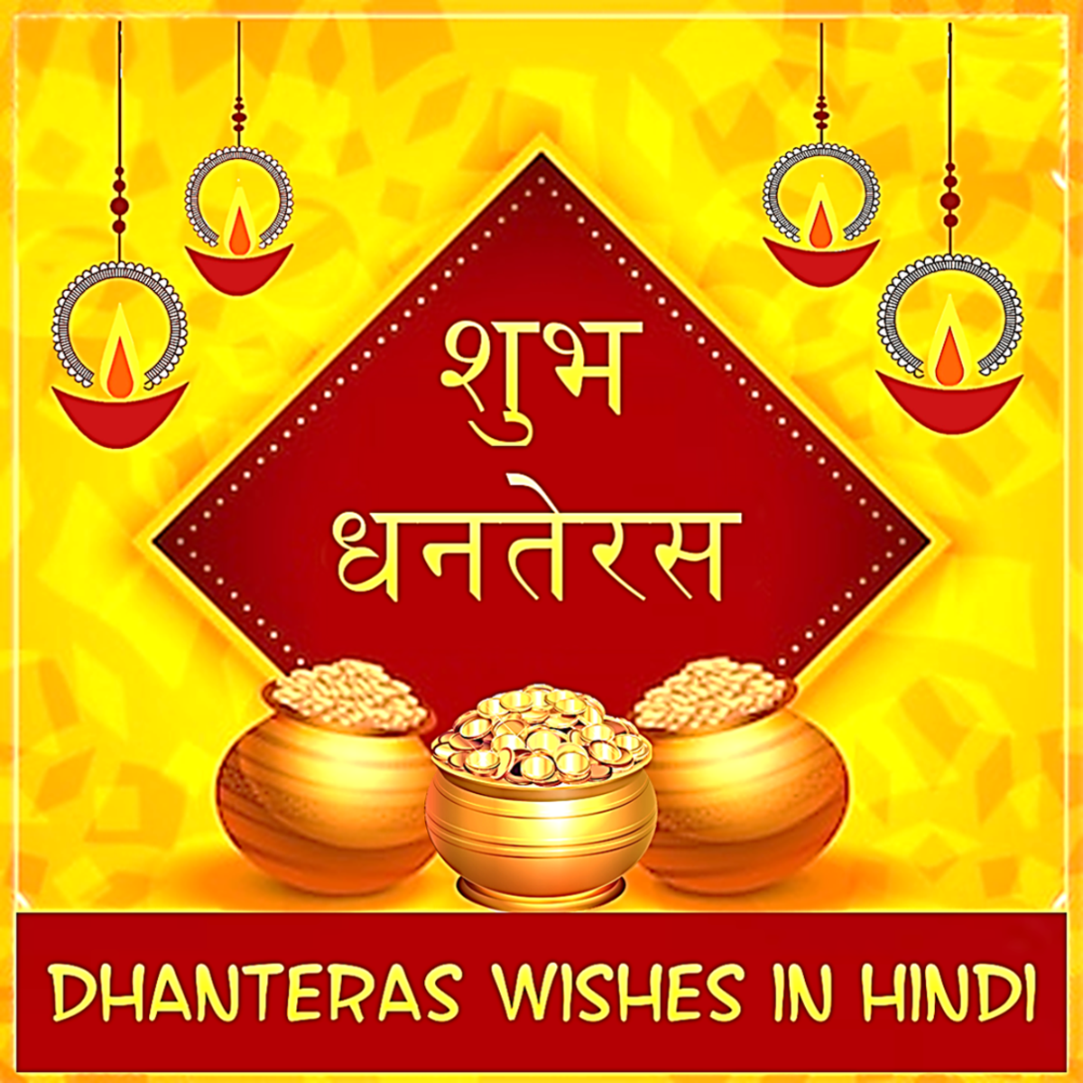 Dhanteras (Dhantrayodashi) Wishes and Greetings in the Hindi Language