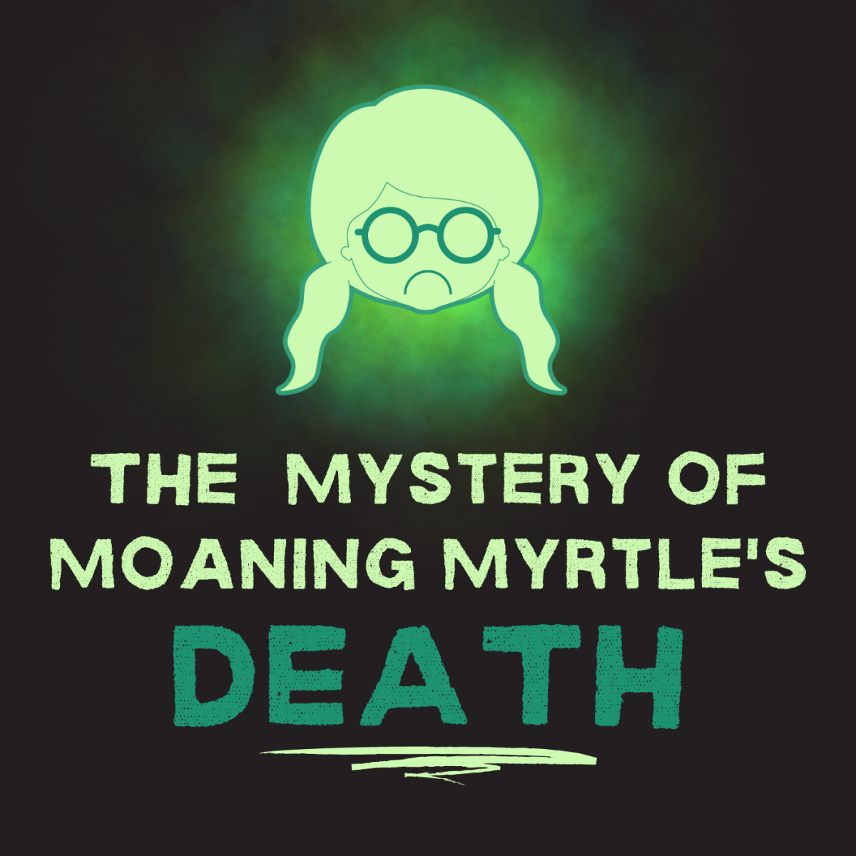Harry Potter Theory: The Moaning Myrtle Mystery