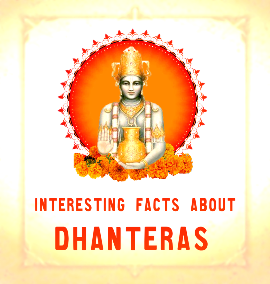 11 Interesting Facts About Dhanteras, Dhantrayodashi