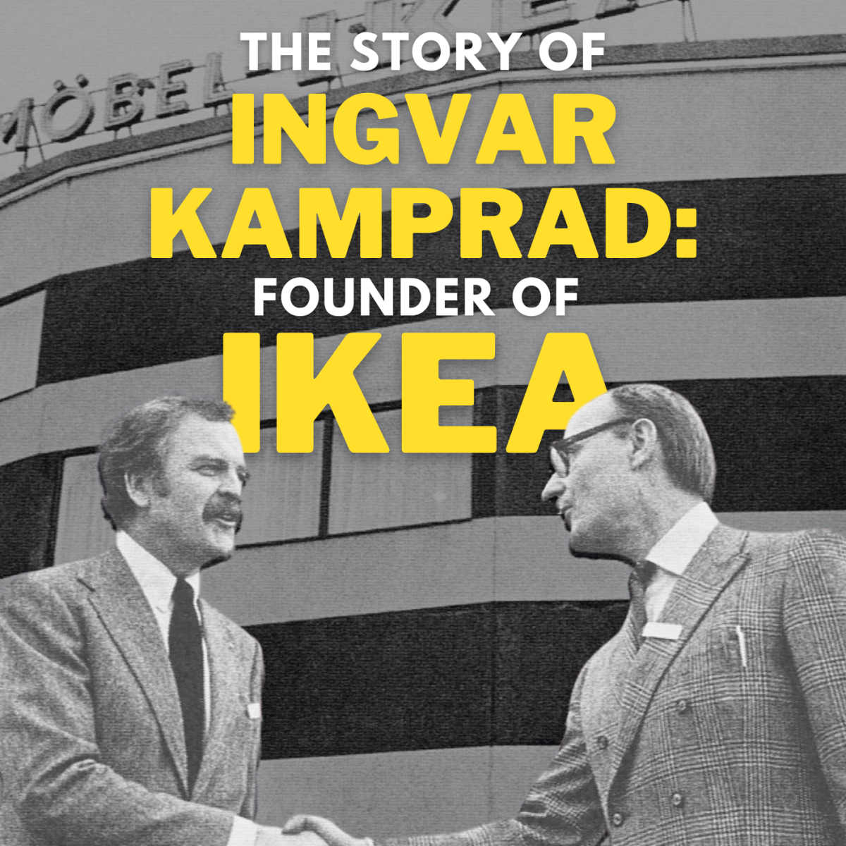 Challenges Faced by Ingvar Kamprad, IKEA's Founder