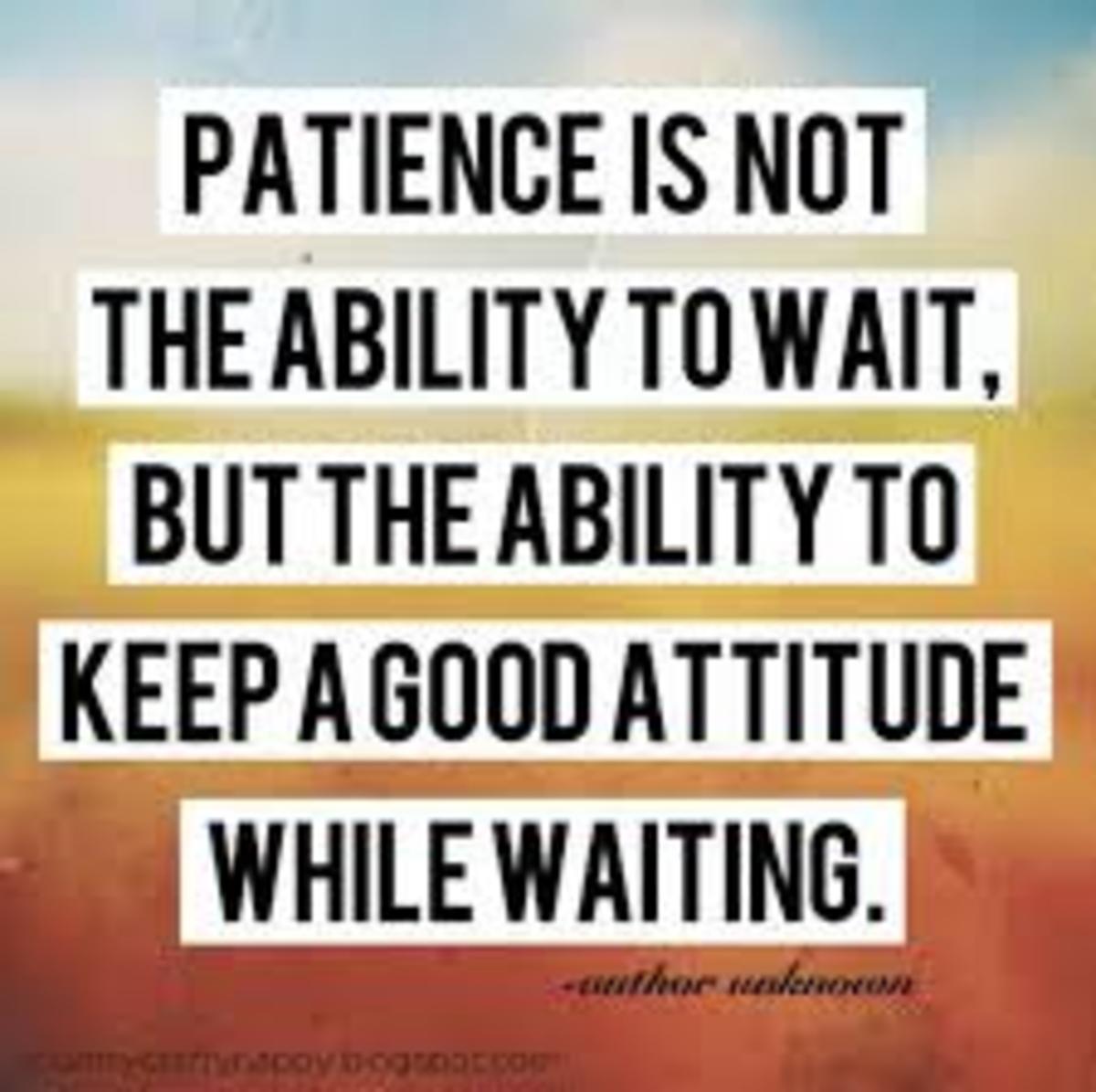 Patience: A Virtue