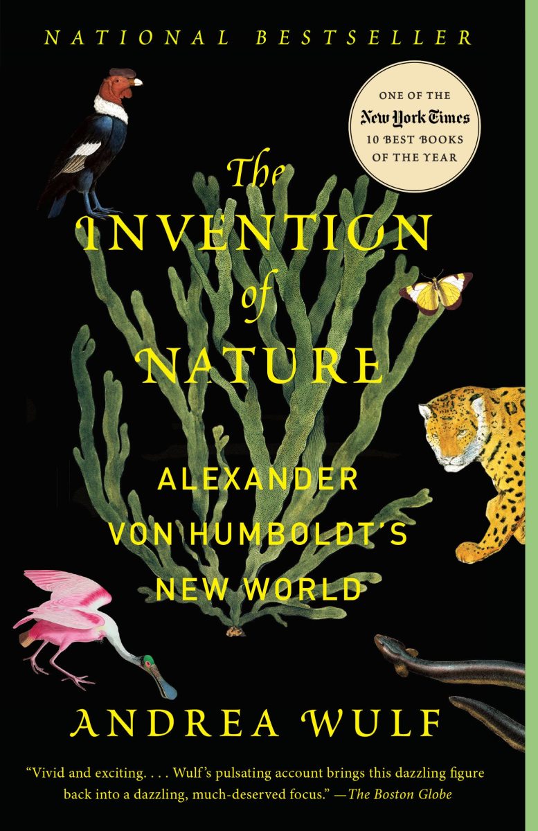 The Invention of Nature: Alexander von Humboldt's New World Review