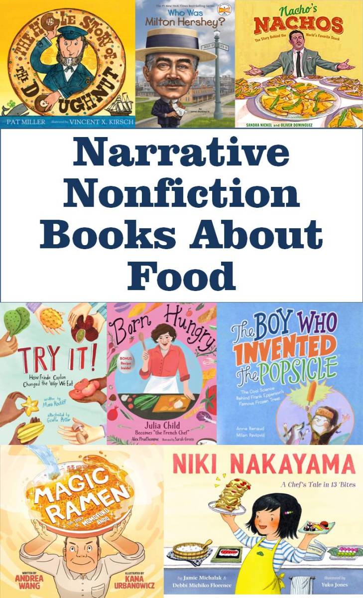 This article includes 10 of the best narrative nonfiction books about food and chefs, a resource for teachers, librarians, and others who recommend books to children.