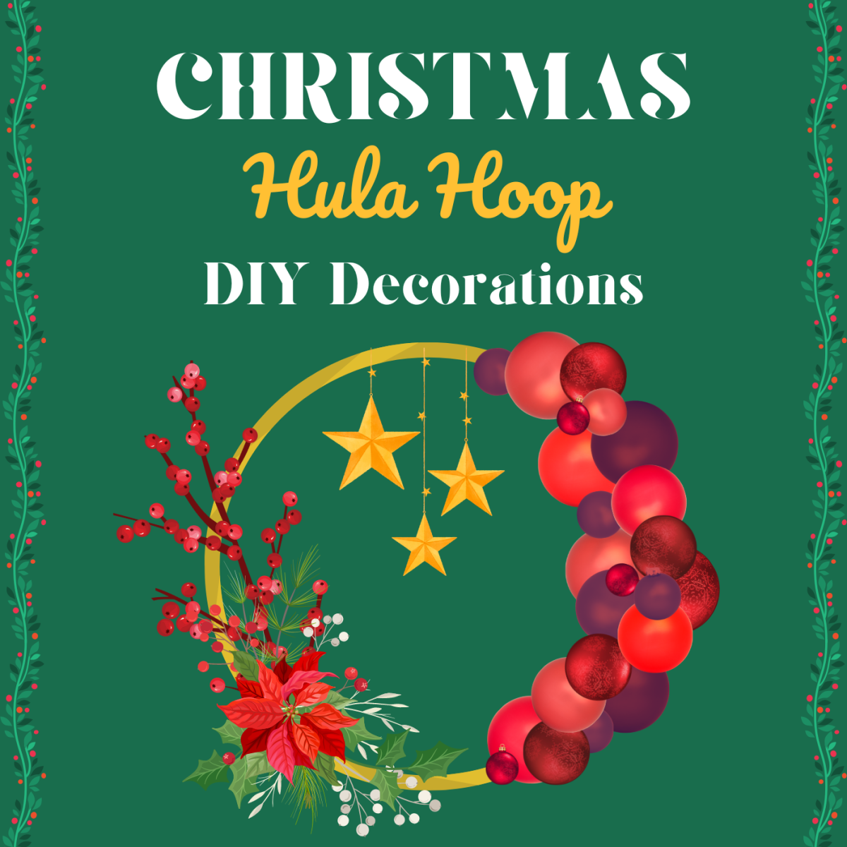 40 Dollar Store Christmas Décor Ideas: Hula Hoop Decorations