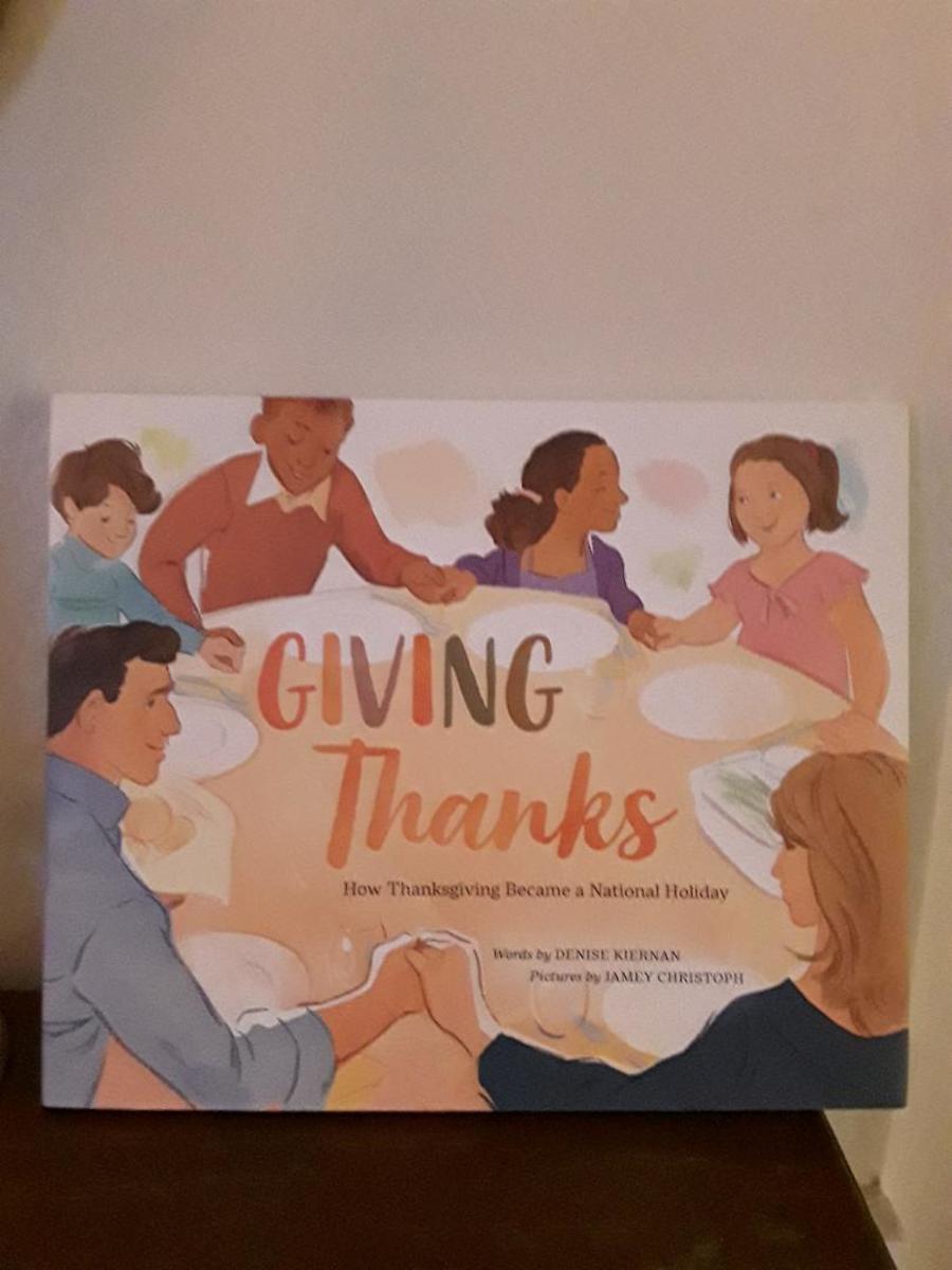 Beautifully told and illustrated story of the official recognition of Thanksgiving in our country