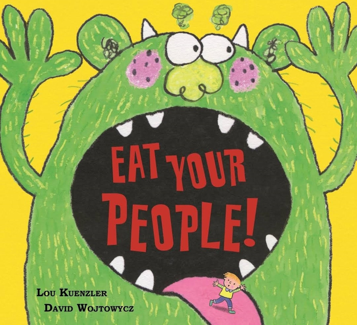 Eat Your People by Lou Kuenzler