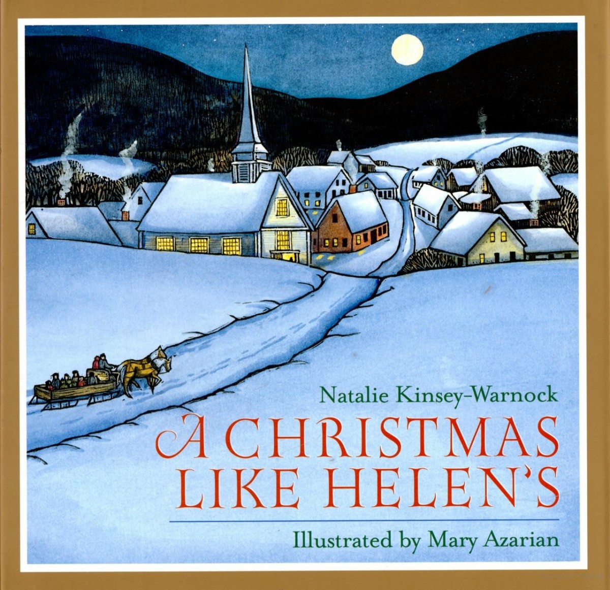 A Christmas Like Helen's, by Natalie Kinsey-Warnock and Mary Azarian