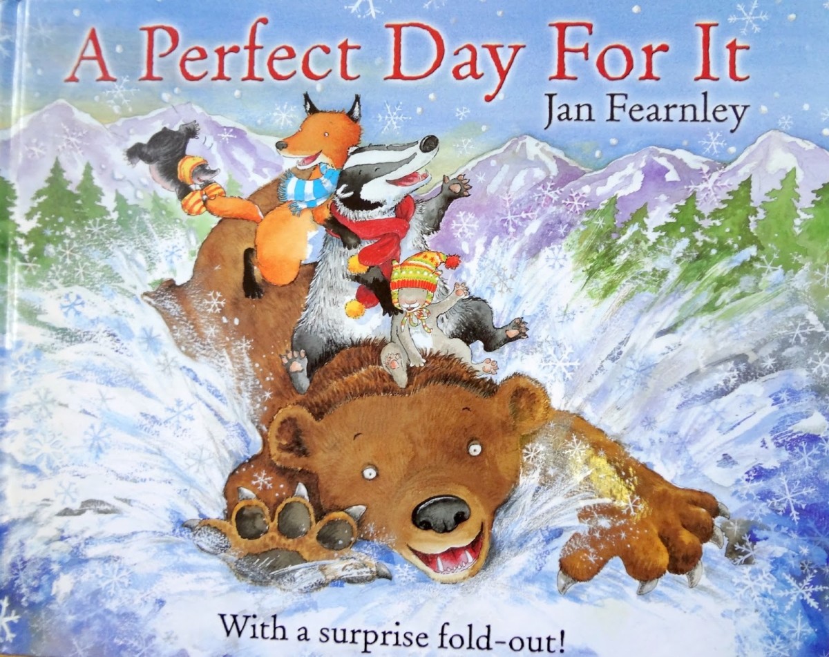 A Perfect Day For It by Jan Fearney is a book about playing in the snow. A perfect day for what? The simple answer is at the end of the story in a pull-out poster.