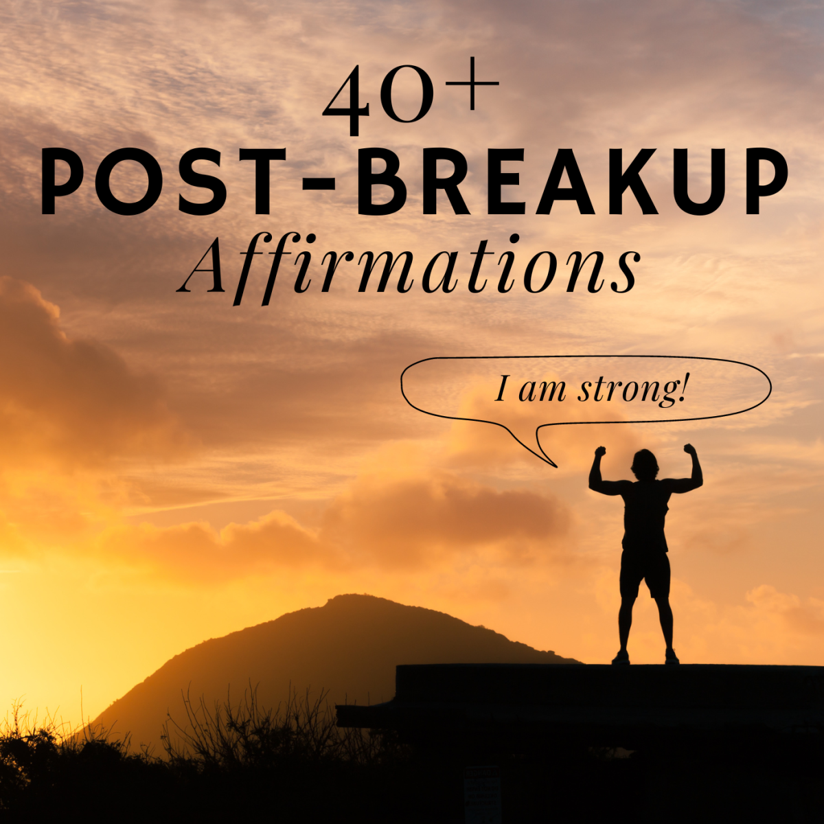 40+ positive breakup affirmations to help you heal