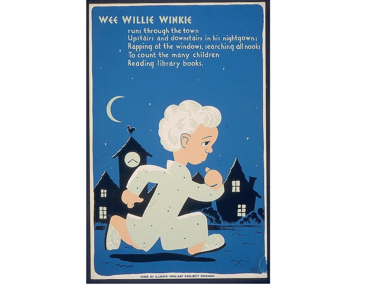 Children's library promotion poster. "Wee Willie Winkie runs through the town / Upstairs and downstairs in his nightgown / Rapping at the windows, searching all nooks / To count the many children / Reading library books."