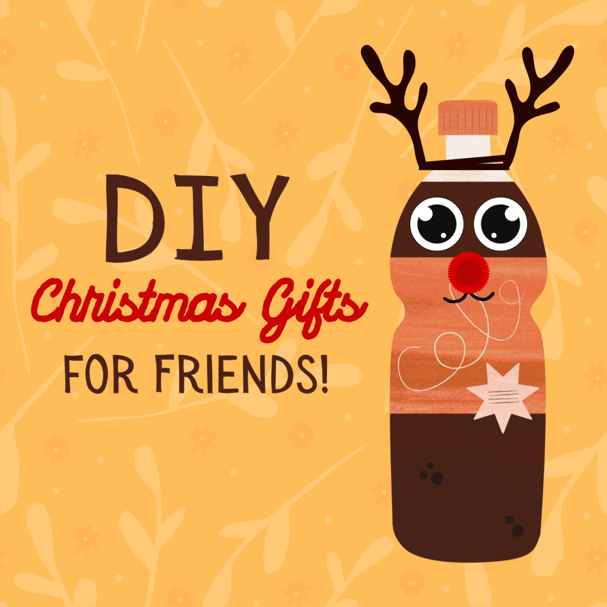 100+ Easy DIY Christmas Gifts for Friends and BFFs
