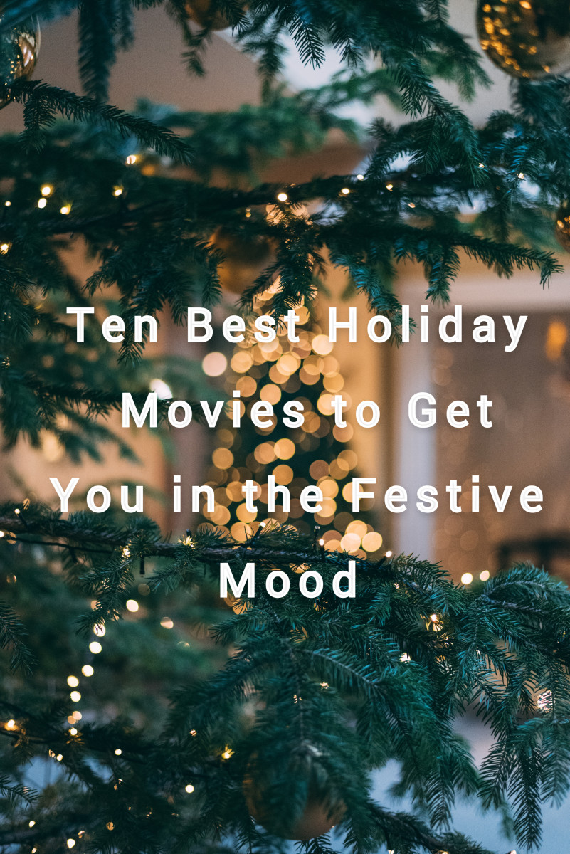 My holiday mood is not complete without binge-watching holiday movies. Here are ten of my favorites.