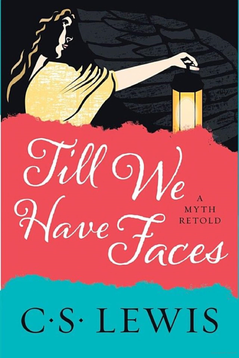 "Till We Have Faces" by C.S. Lewis book cover