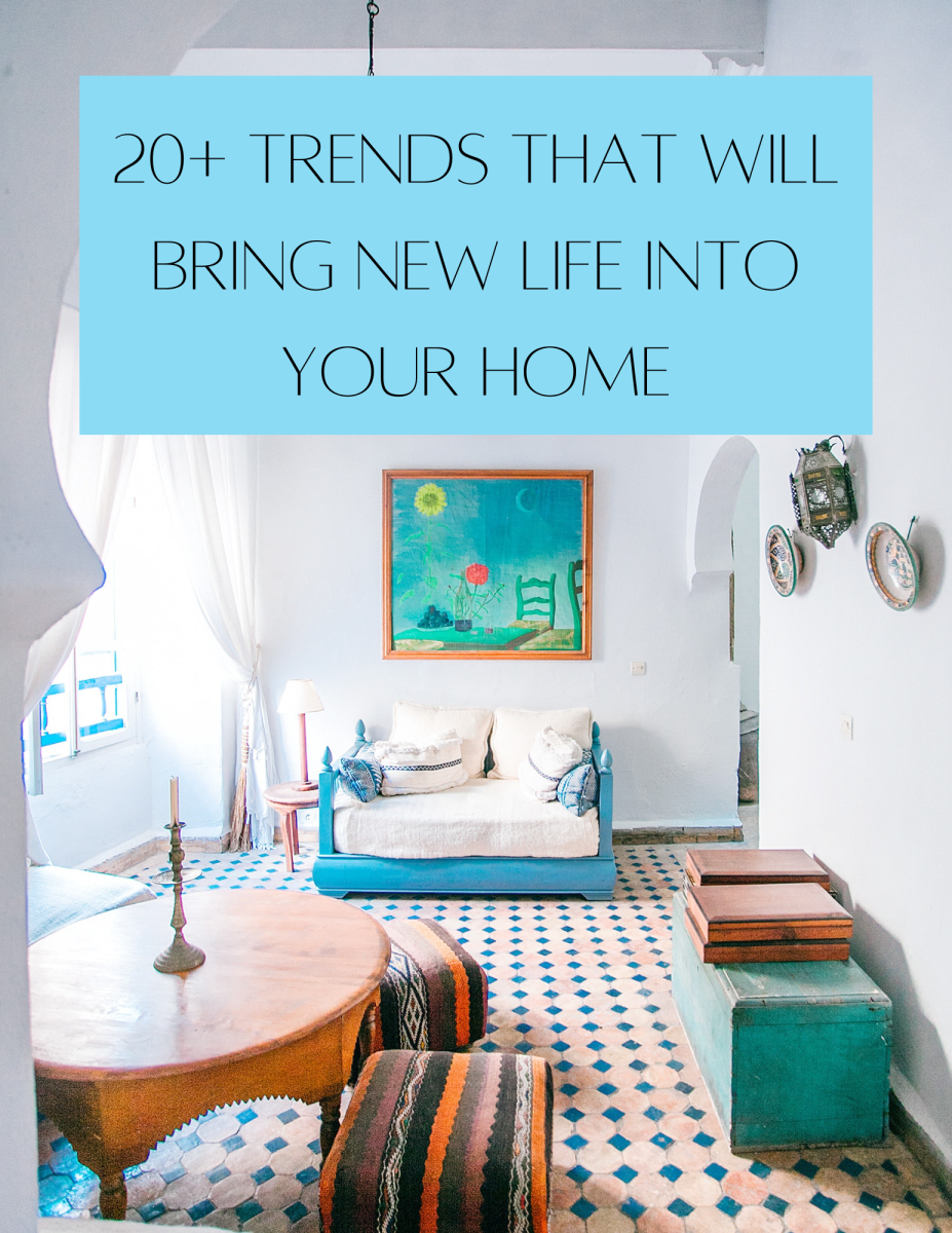 20+ Trends That Will Bring New Life Into Your Home