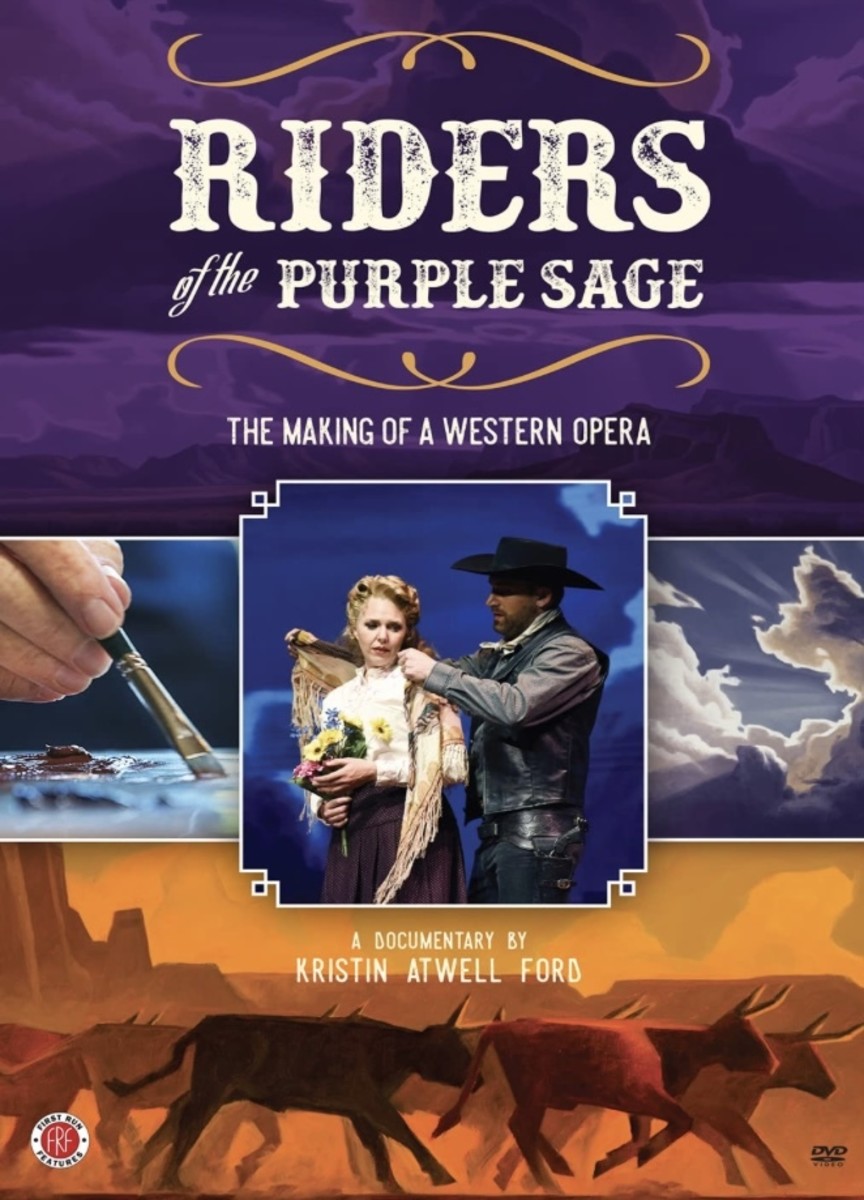 Riders of the Purple Sage: The Making of a Western Opera Does Zane Grey Proud