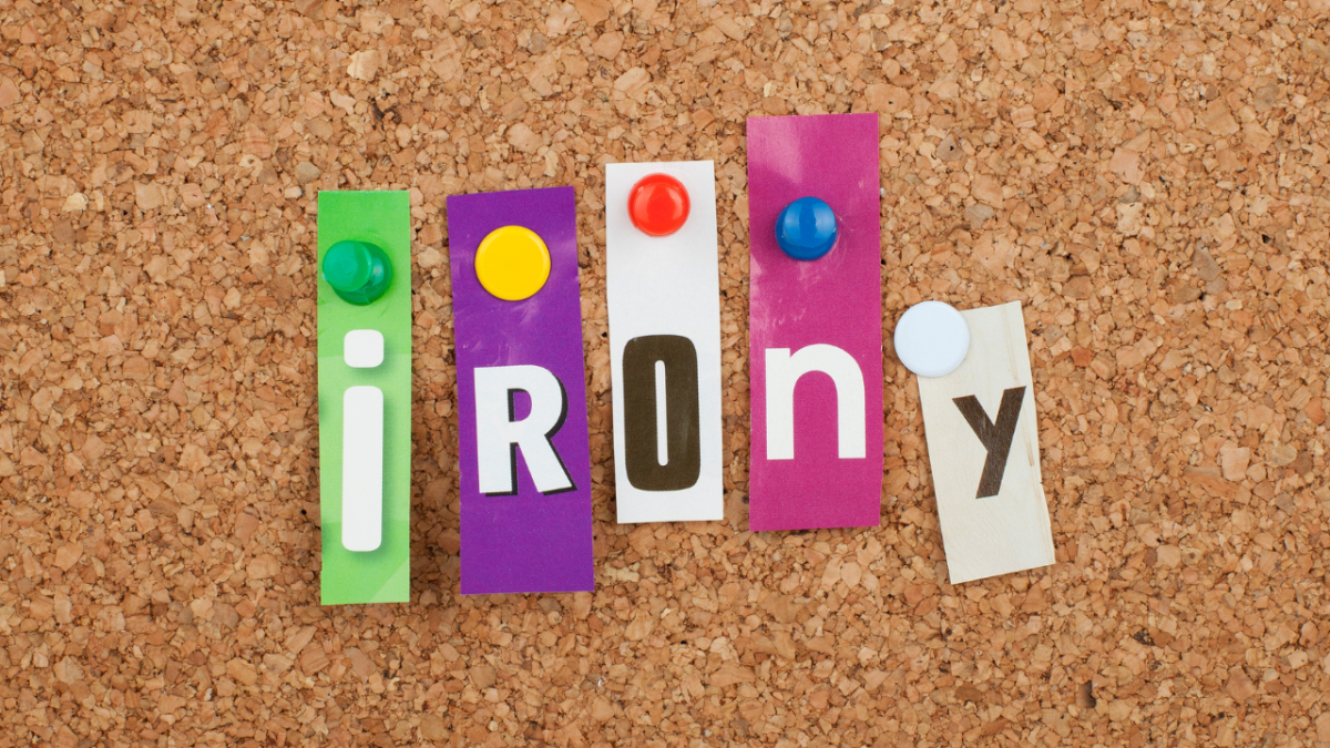 Irony: Definition, Types and Examples of Irony