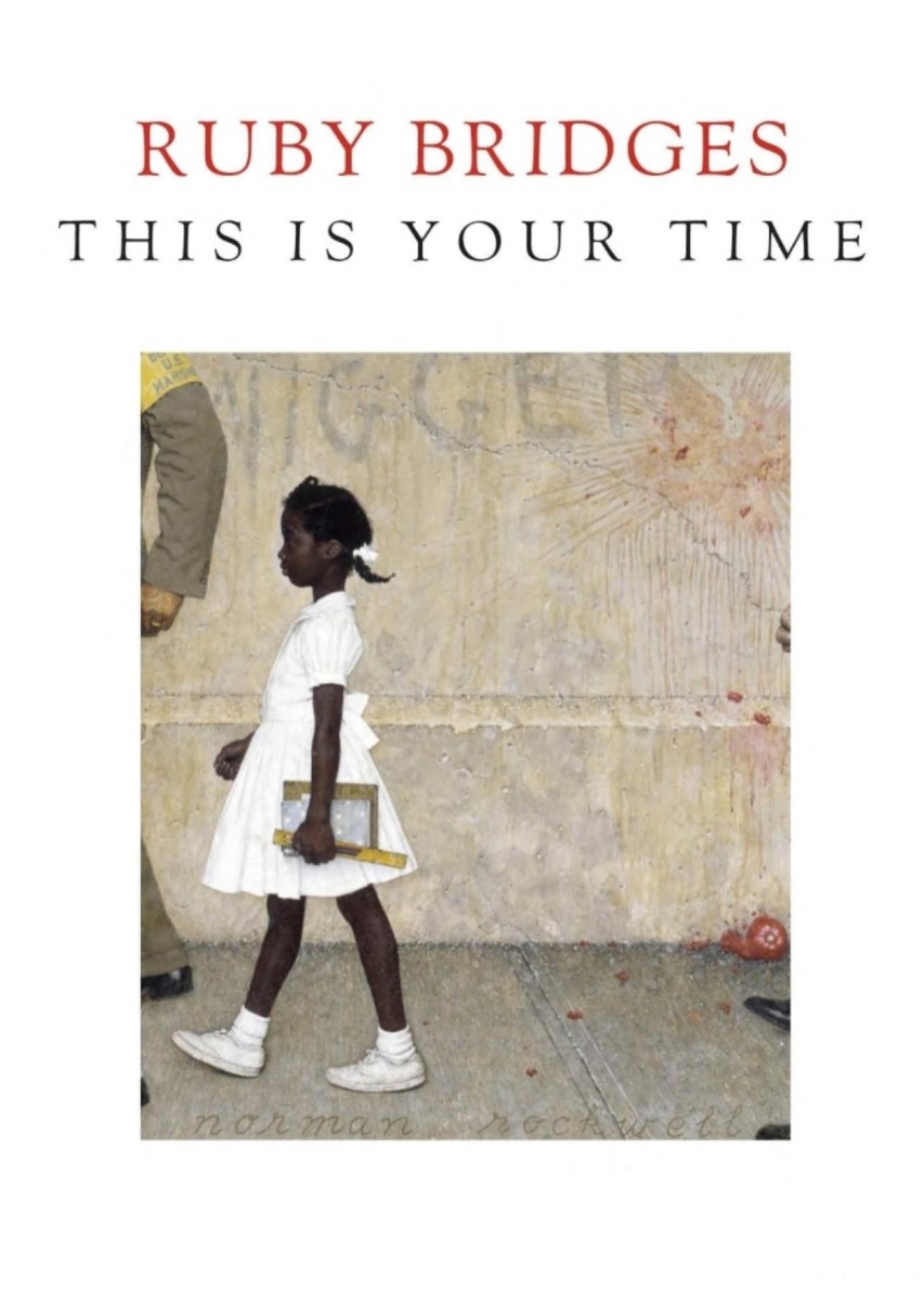 This is Your Time by Ruby Bridges is a personal account in her own words about her first grade experience with integration in New Orleans.