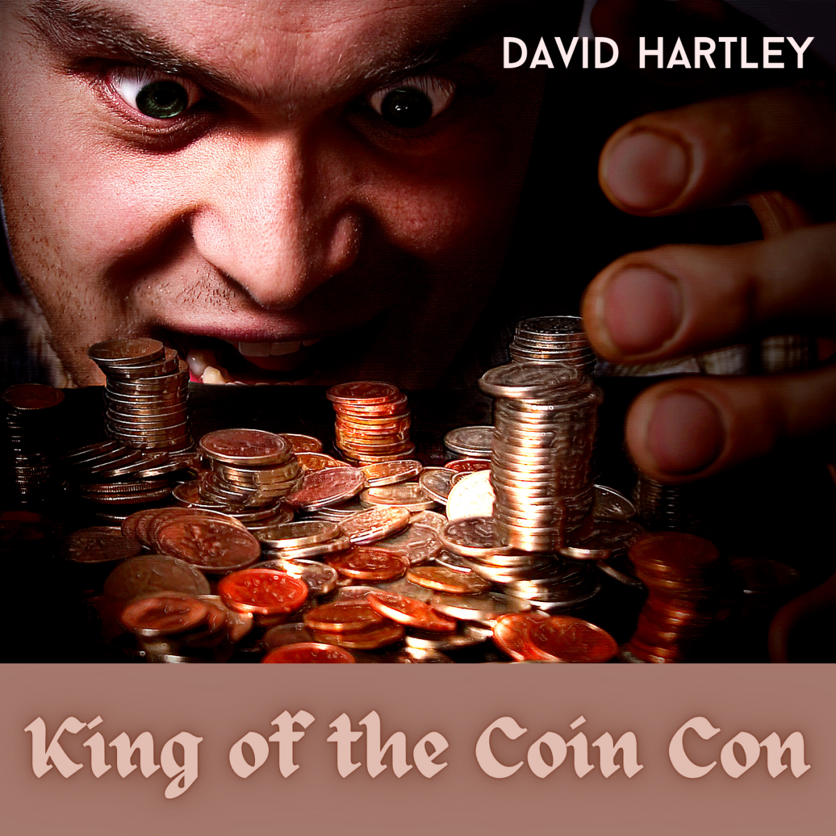 David Hartley ran a criminal empire counterfeiting coins.