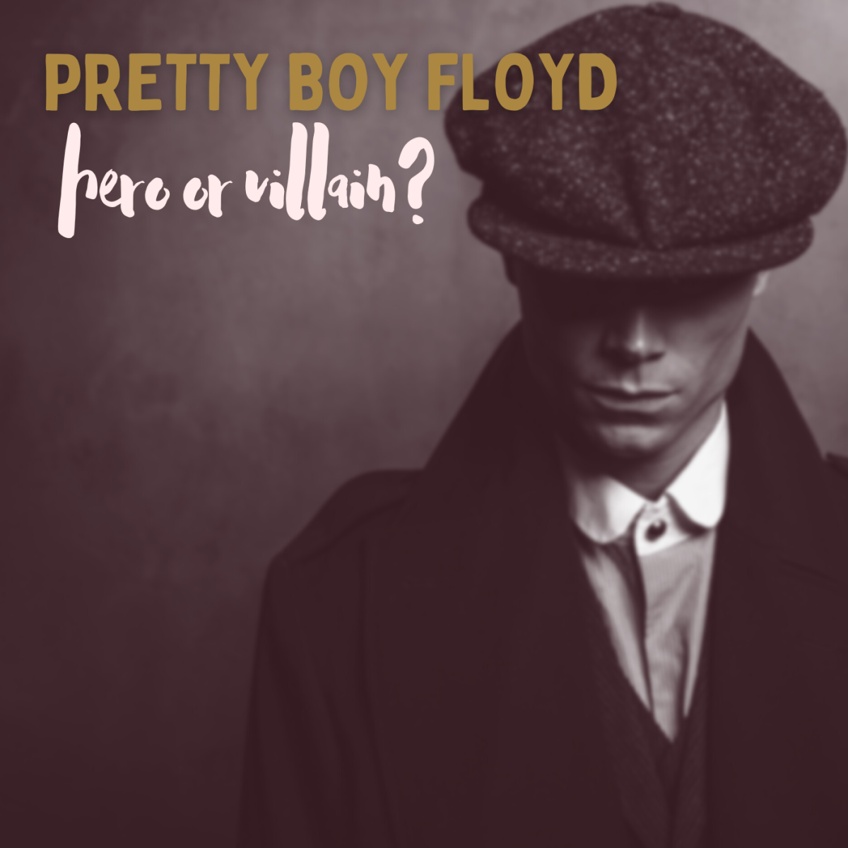 Pretty Boy Floyd: Robin Hood or Notorious Killer?