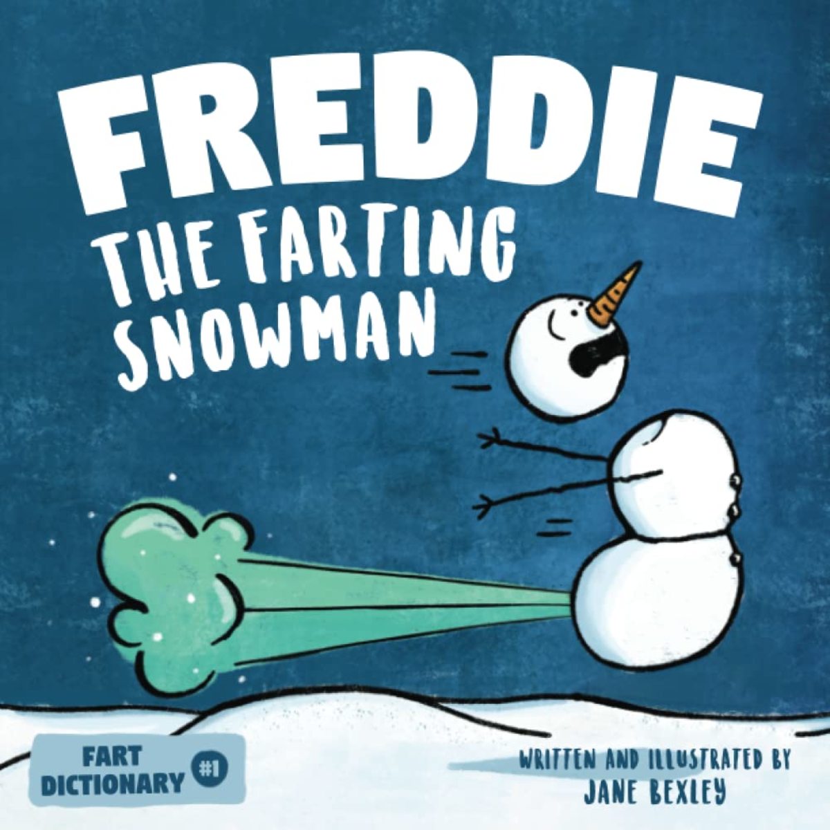 Freddy the Farting Snowman, because your significant other said you couldn't buy it.