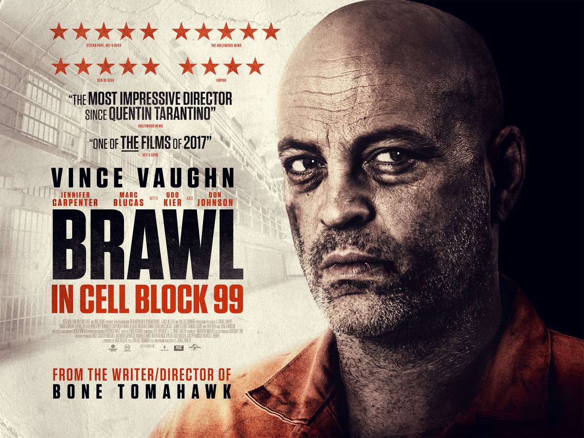 Vince Vaughn and Immorally Moral Brawl in Cell Block 99