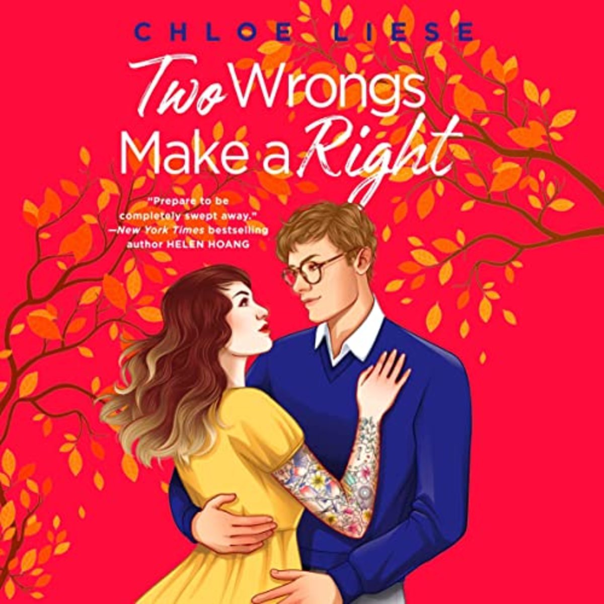 Book Review: Two Wrongs Make a Right by Chloe Liese