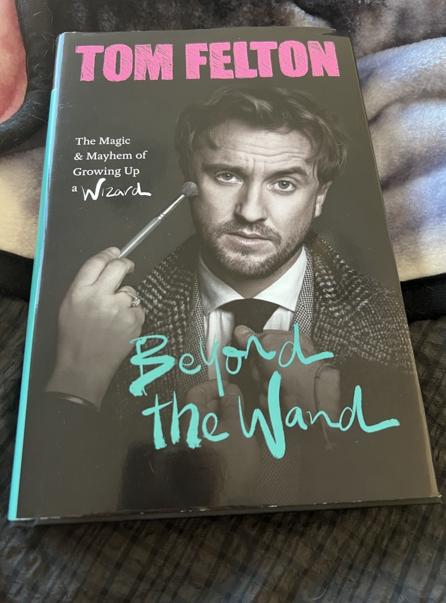 A Review of Beyond The Wand by Tom Felton - HubPages