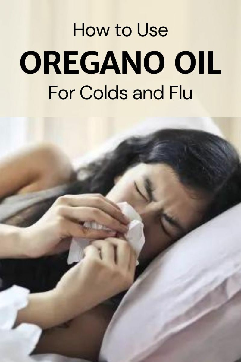 How to Use Oregano Oil for Colds and Flu HubPages