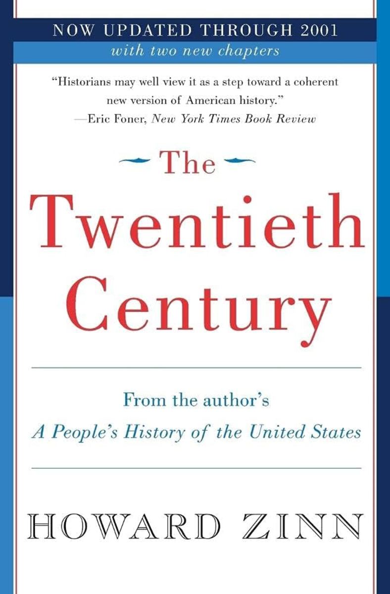 The Twentieth Century: A People's History Review