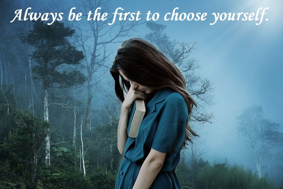 Always Be the First to Choose Yourself