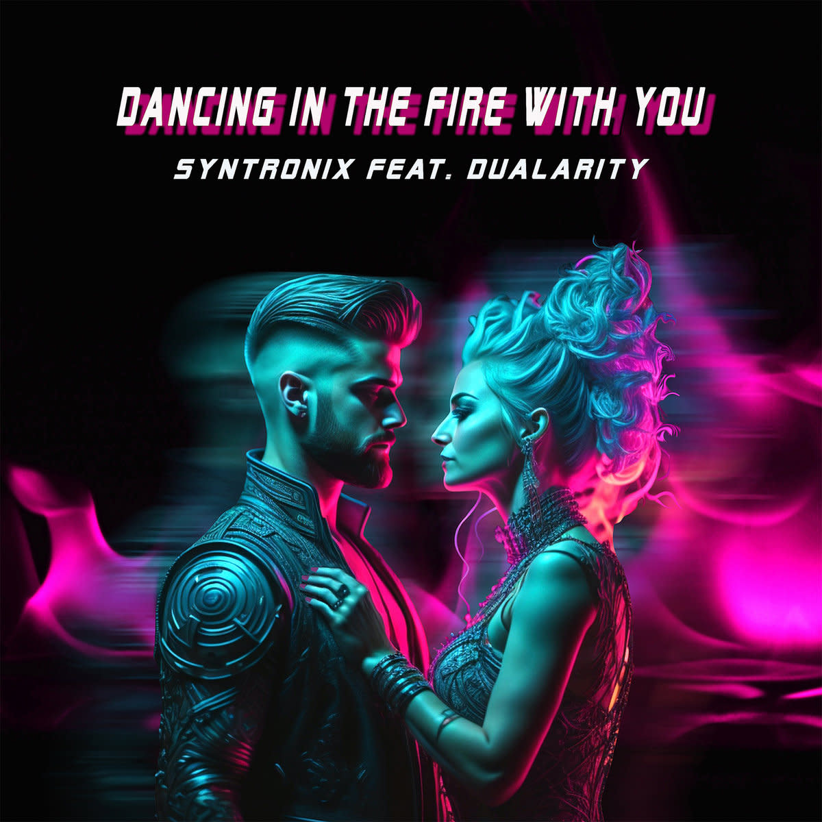 Synth Single Review: “Dancing In The Fire With You’’ by Syntronix & Dualarity