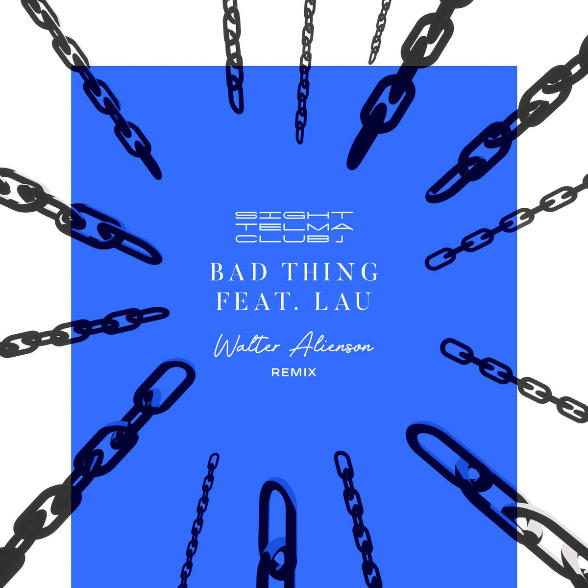 Synth Single Review: “Bad Thing (Walter Alienson Remix)’’ by Sight Telma Club, Walter Alienson & LAU