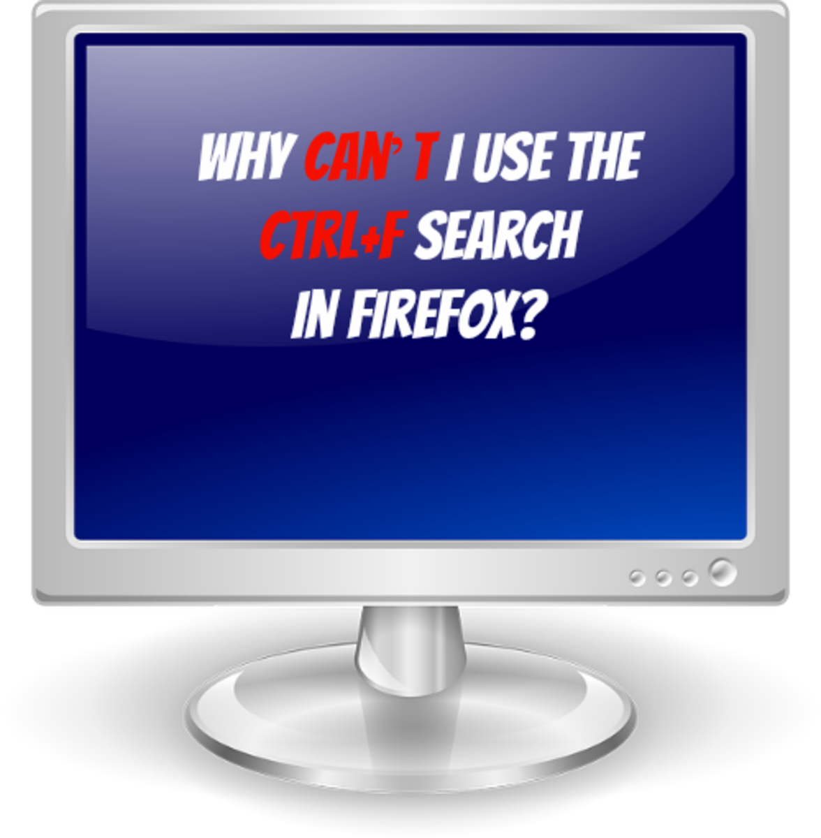 Control F Is Not Working In Firefox?