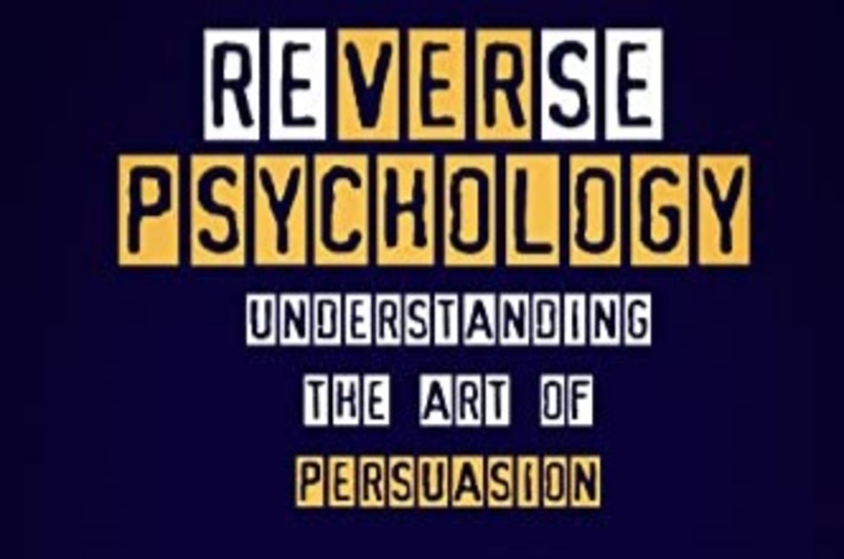 Master the Art of Persuasion of Reverse Psychology