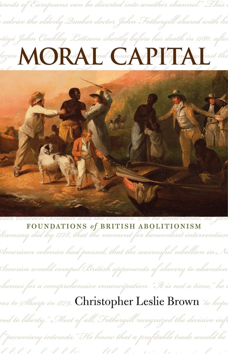 Moral Capital: The Origins of British Abolitionism Review