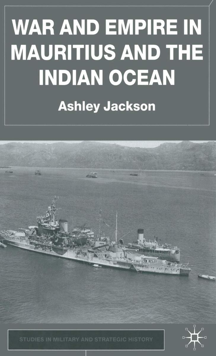 War and Empire in Mauritius and the Indian Ocean Review