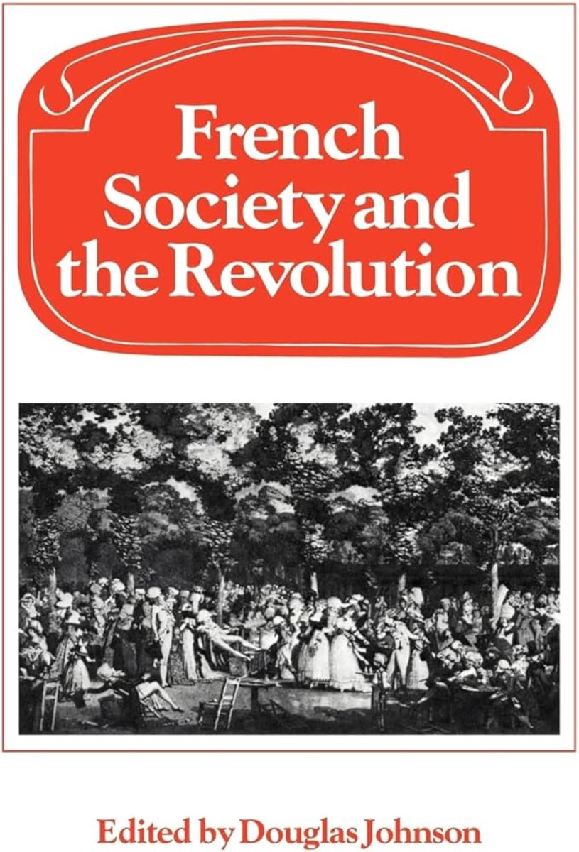 French Society and the Revolution Review