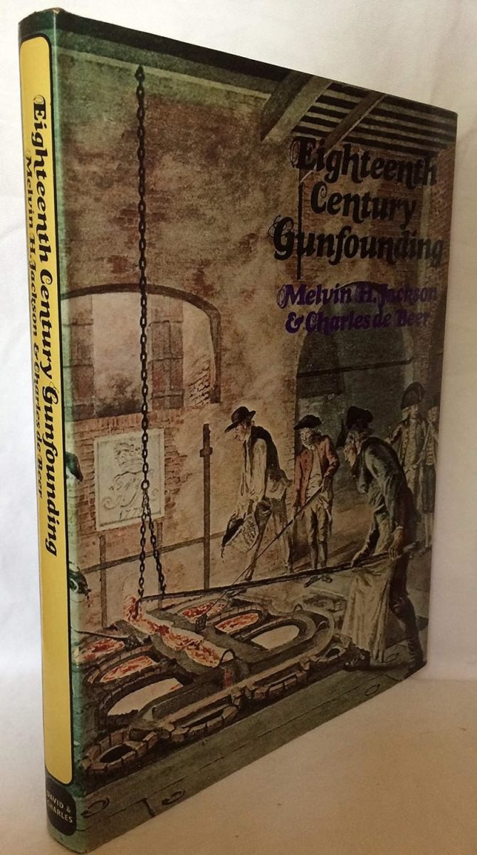 Eighteenth Century Gunfounding: The Verbruggens at the Royal Brass Foundry Review