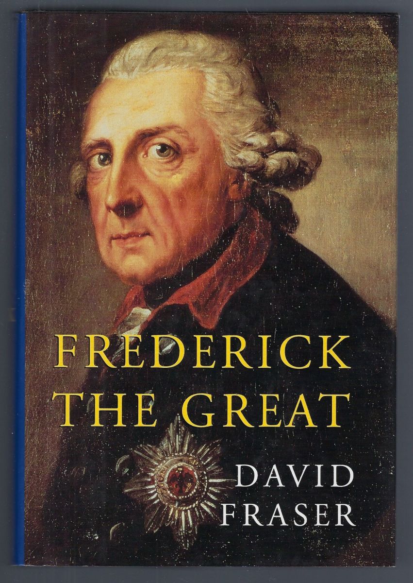 Frederick the Great by David Fraser Review