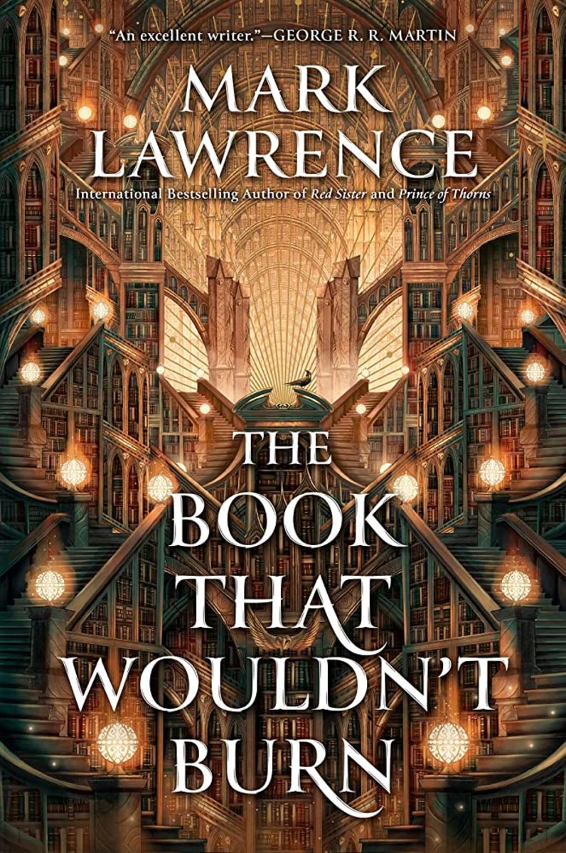 "The Book That Wouldn't Burn" by Mark Lawrence Book Review - HubPages