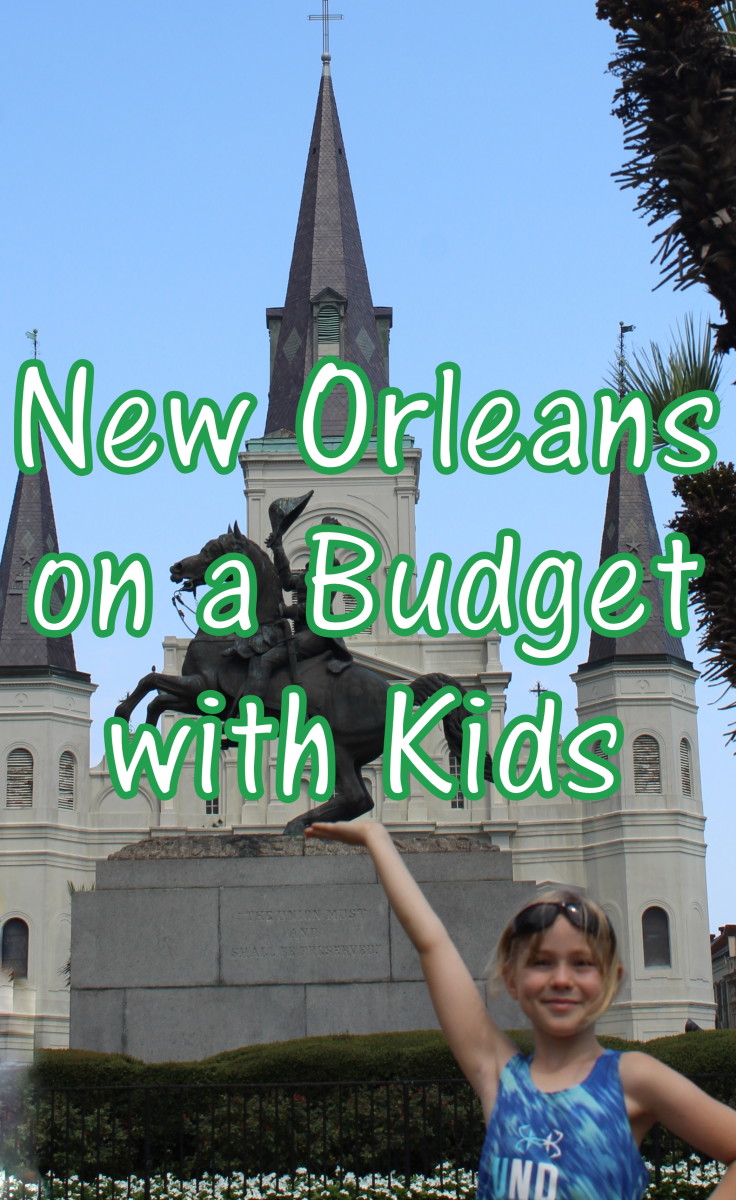 New Orleans on a Budget with Kids