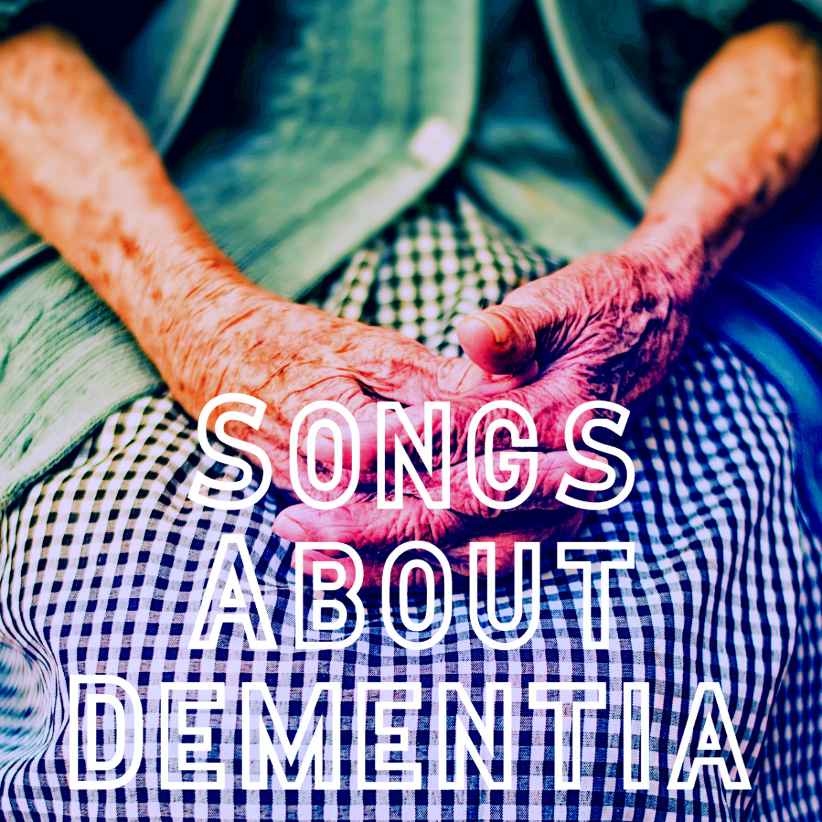 44 Songs About Alzheimer's and Dementia Spinditty