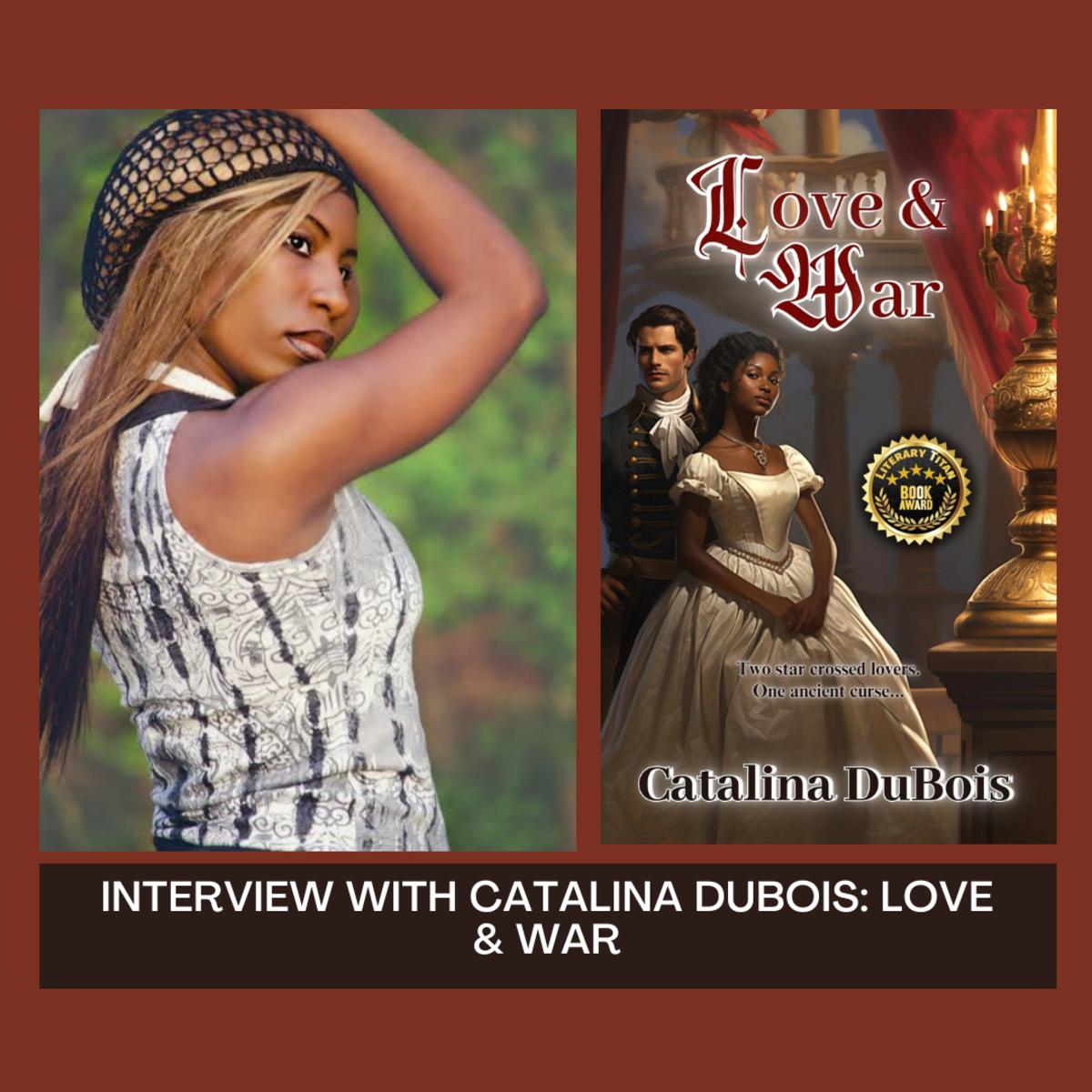 Interview With Catalina Dubois: Love & War