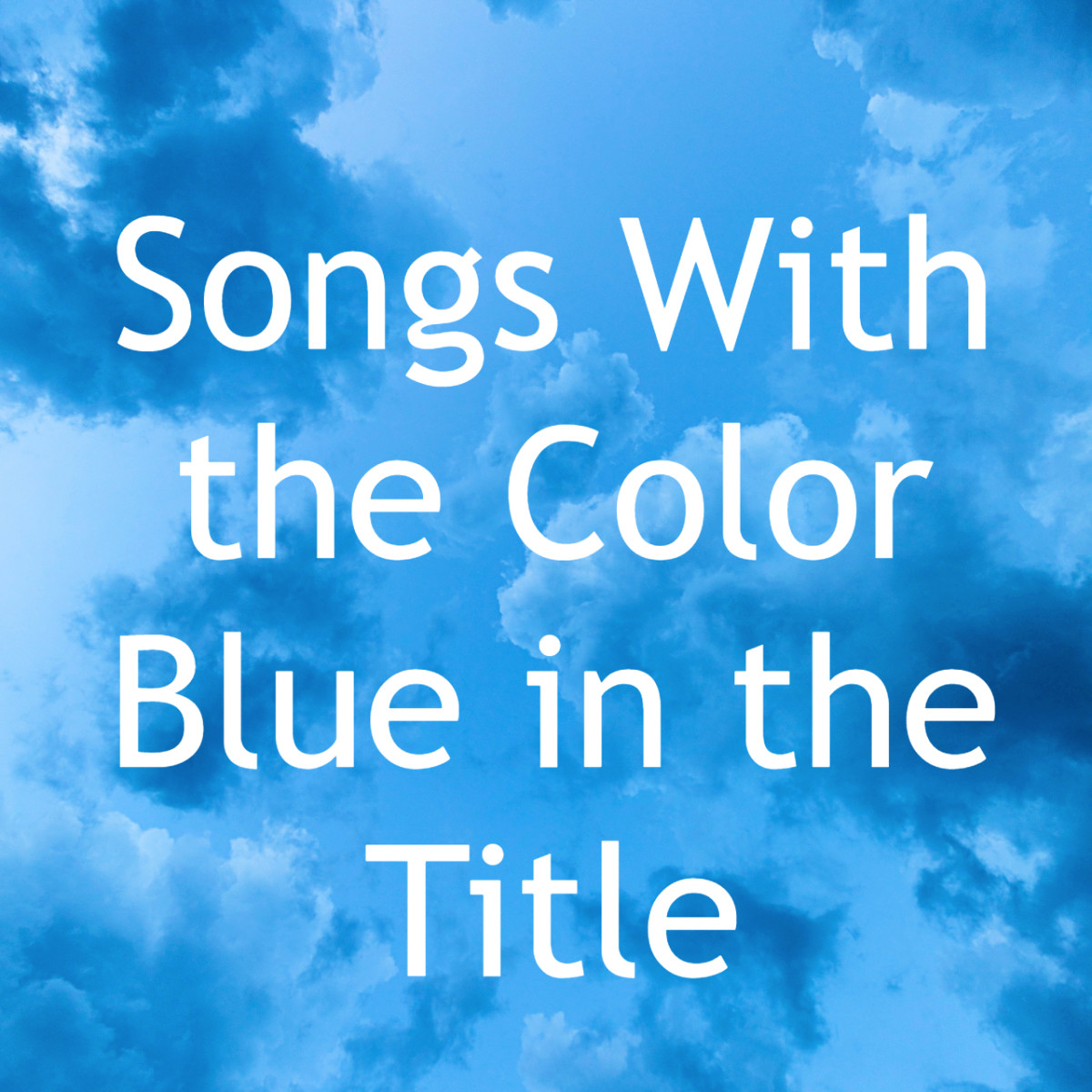 20 Songs About Blue Eyes