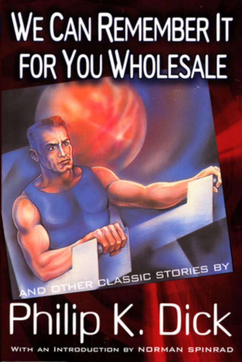 We Can Remember It for You Wholesale Short Story Review