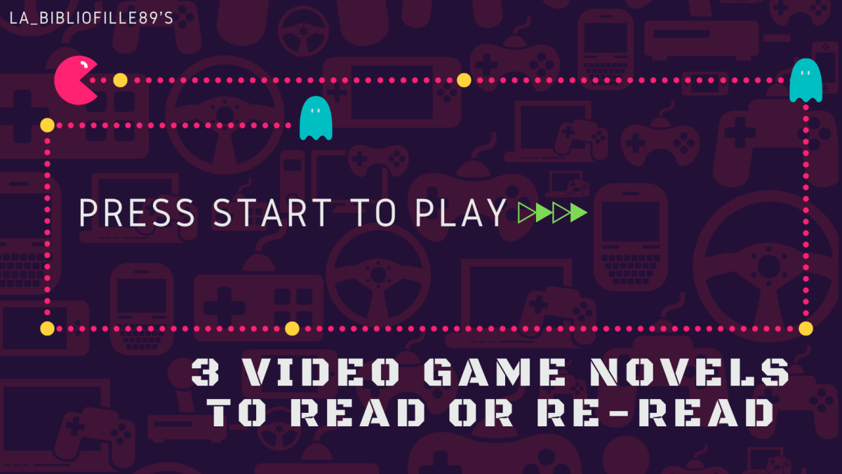 Press Start to Play: 3 Video Game Novels to Read or Re-read