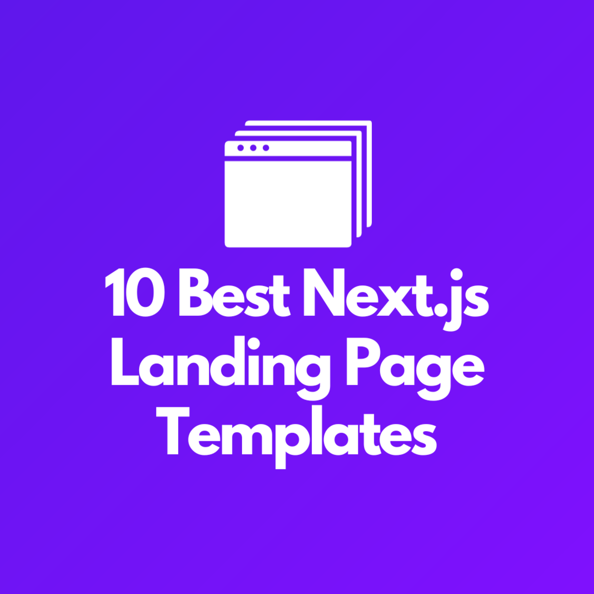 10 Best Next.js Landing Page Templates for Your Site: The Ultimate List ...